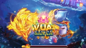 vua san ca 1